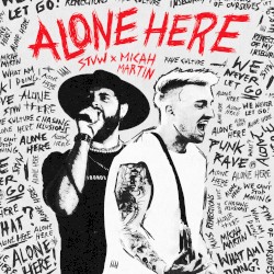 Alone Here