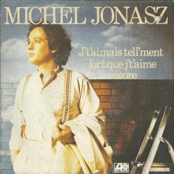 J't'aimais tell'ment fort que j't'aime encore