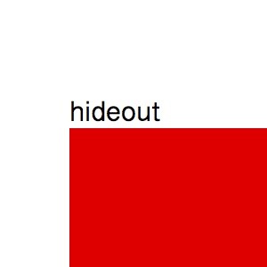 Hideout