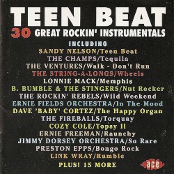 Teen Beat: 30 Great Rockin’ Instrumentals