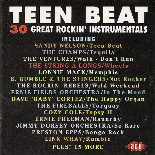 Teen Beat: 30 Great Rockin’ Instrumentals