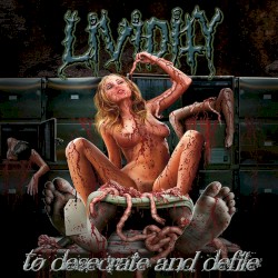 To Desecrate and Defile