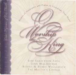 O Worship the King: Hymns of Assurance and Praise to Encourage Your Heart Album