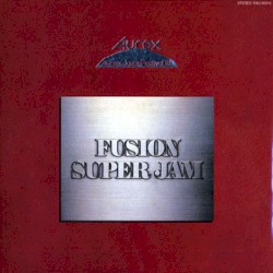 Aurex Jazz Festival '81: Fusion Super Jam