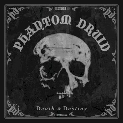 Death & Destiny