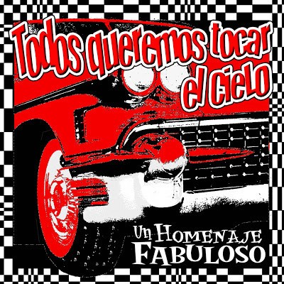 Todos queremos tocar el cielo: Un homenaje fabuloso