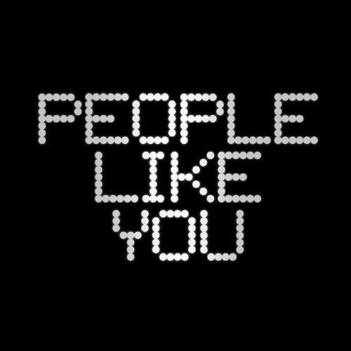 People Like You