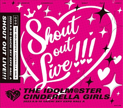 THE IDOLM@STER CINDERELLA GIRLS Shout out Live!!! 会場オリジナルCD