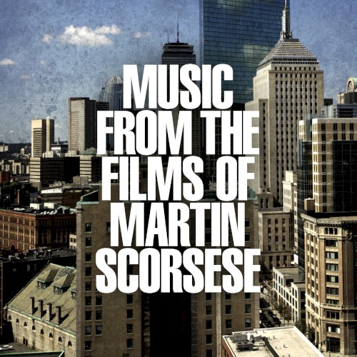 Music From the Films of Martin Scorsese