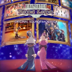 FINAL FANTASY Record Keeper ORIGINAL SOUNDTRACK Vol.4