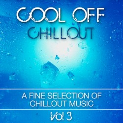 Cool Off Chillout, Vol. 3