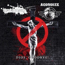 Dios, Goodbye!