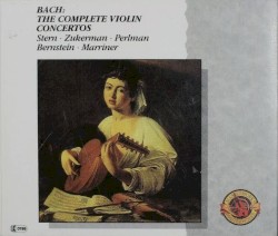 Bach: The Complete Violin Concertos