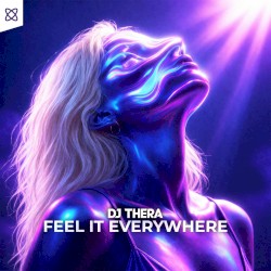 Feel It Everywhere