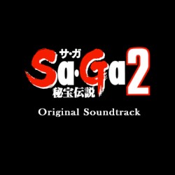 Sa・Ga2 秘宝伝説 Original Soundtrack