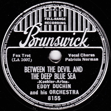 Between the Devil and the Deep Blue Sea / Ol' Man Mose