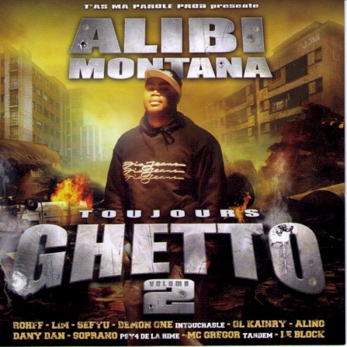 Toujours Ghetto, Volume 2