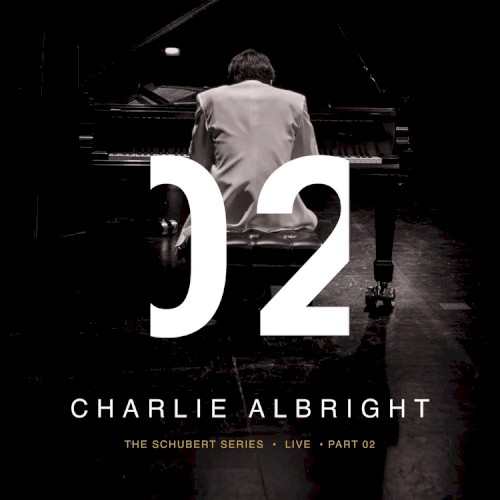 The Schubert Series (Live): Part 2