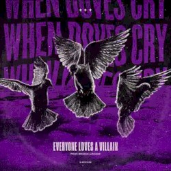 When Doves Cry