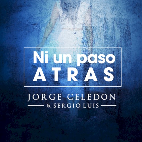 Ni un paso atrás