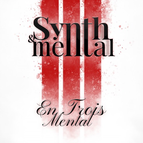 En Trois Mental