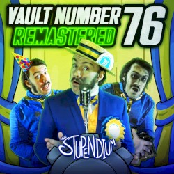 Vault Number 76 (2024 Remaster)