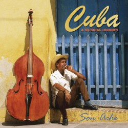 Cuba a Musical Journey