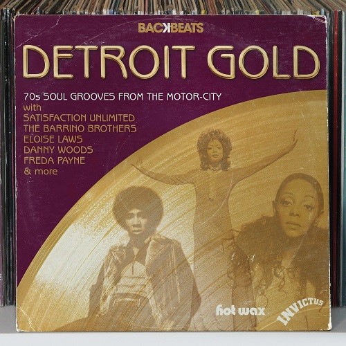 Detroit Gold: 70s Soul Grooves From the Motor-City