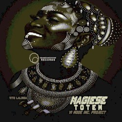 Magiese Totem