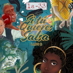 Si tú quieres salsa: Lado B