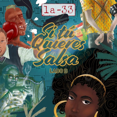 Si tú quieres salsa: Lado B