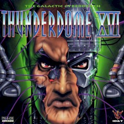 Thunderdome XVI: The Galactic Cyberdeath