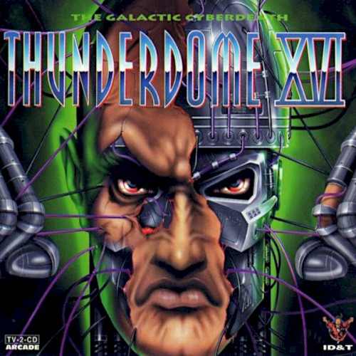 Thunderdome XVI: The Galactic Cyberdeath