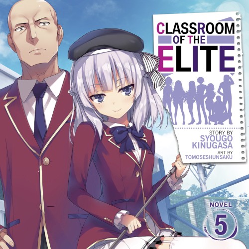 Classroom of the Elite, Novel 5