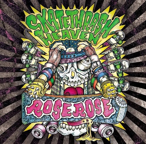 Skatethrash Heaven