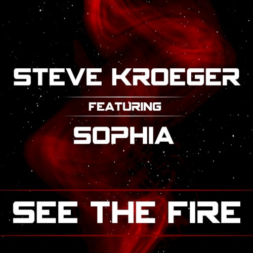 See the Fire
