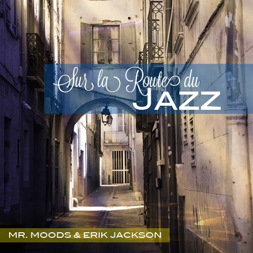 Sur la route du jazz