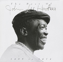 The Best of John Lee Hooker: 1965 to 1974