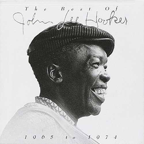 The Best of John Lee Hooker: 1965 to 1974