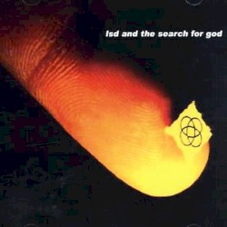 LSD and the Search for God