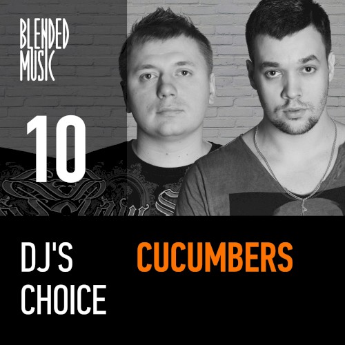 DJ’s Choice 10: Cucumbers