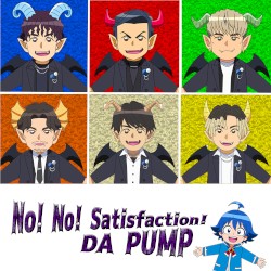 No! No! Satisfaction!