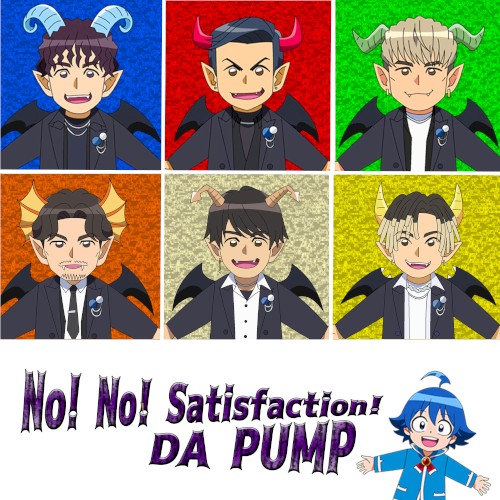 No! No! Satisfaction!