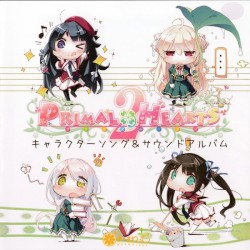 PRIMAL×HEARTS キャラクターソング&サウンドアルバム