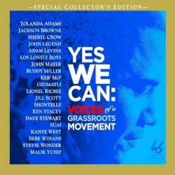 Yes We Can: Voices of a Grassroots Movement