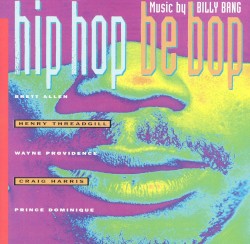Hip Hop Be Bop