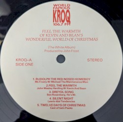 Feel The Warmth Of Kevin & Bean’s Wonderful World Of Christmas (The White Album)