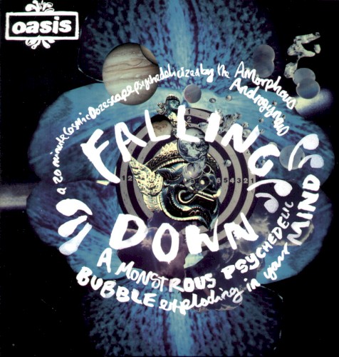Falling Down (A Monstrous Psychedelic Bubble Exploding in Your Mind)