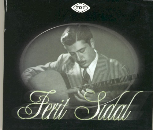 Ferit Sidal - Sözlü Eserlerden Örnekler - Enstrumantal Eserlerden Örnekler