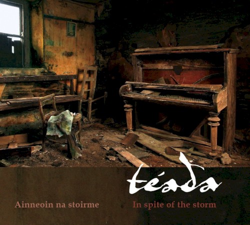 Ainneoin na Stoirme: In Spite of the Storm